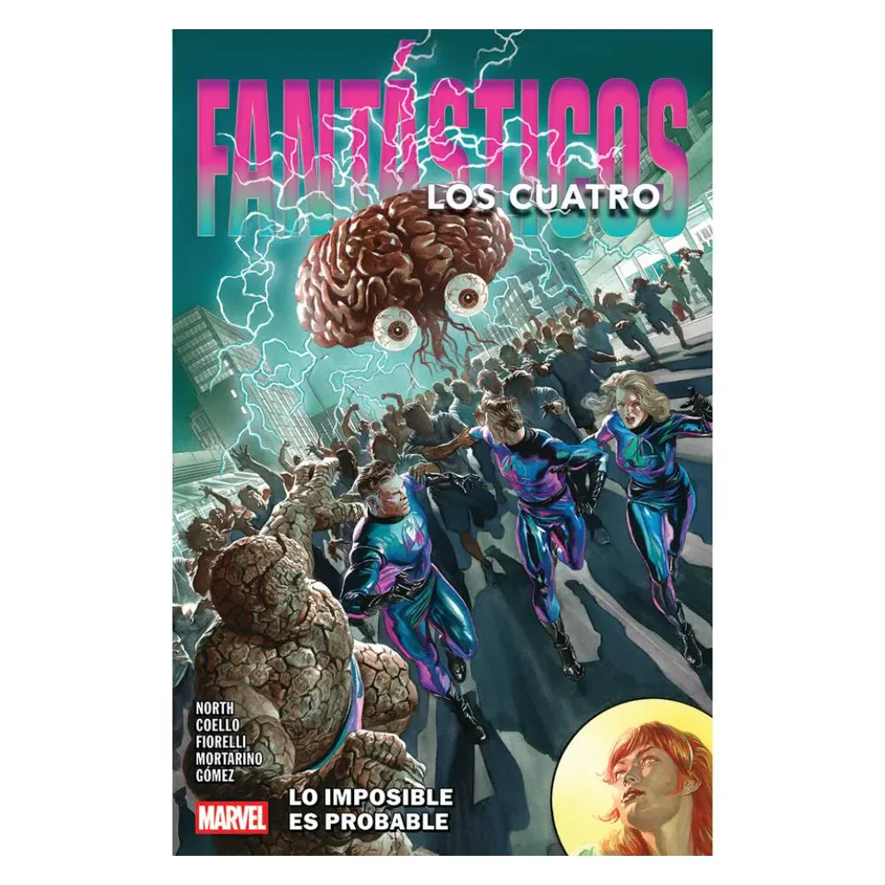 Los Cuatro Fantásticos N.03 Lo Imposible Es Probable By Ryan North