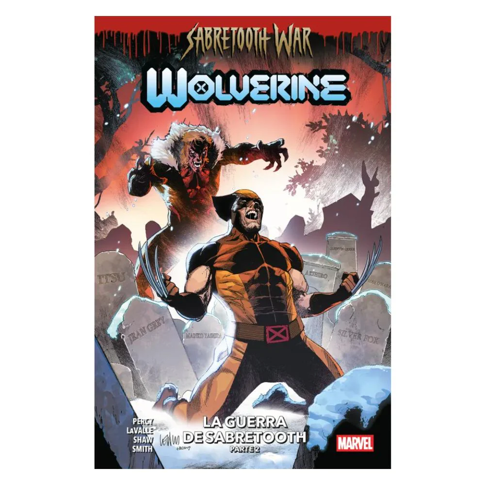 WOLVERINE N.10 LA GUERRA DE SABRETHOOTH PARTE 2